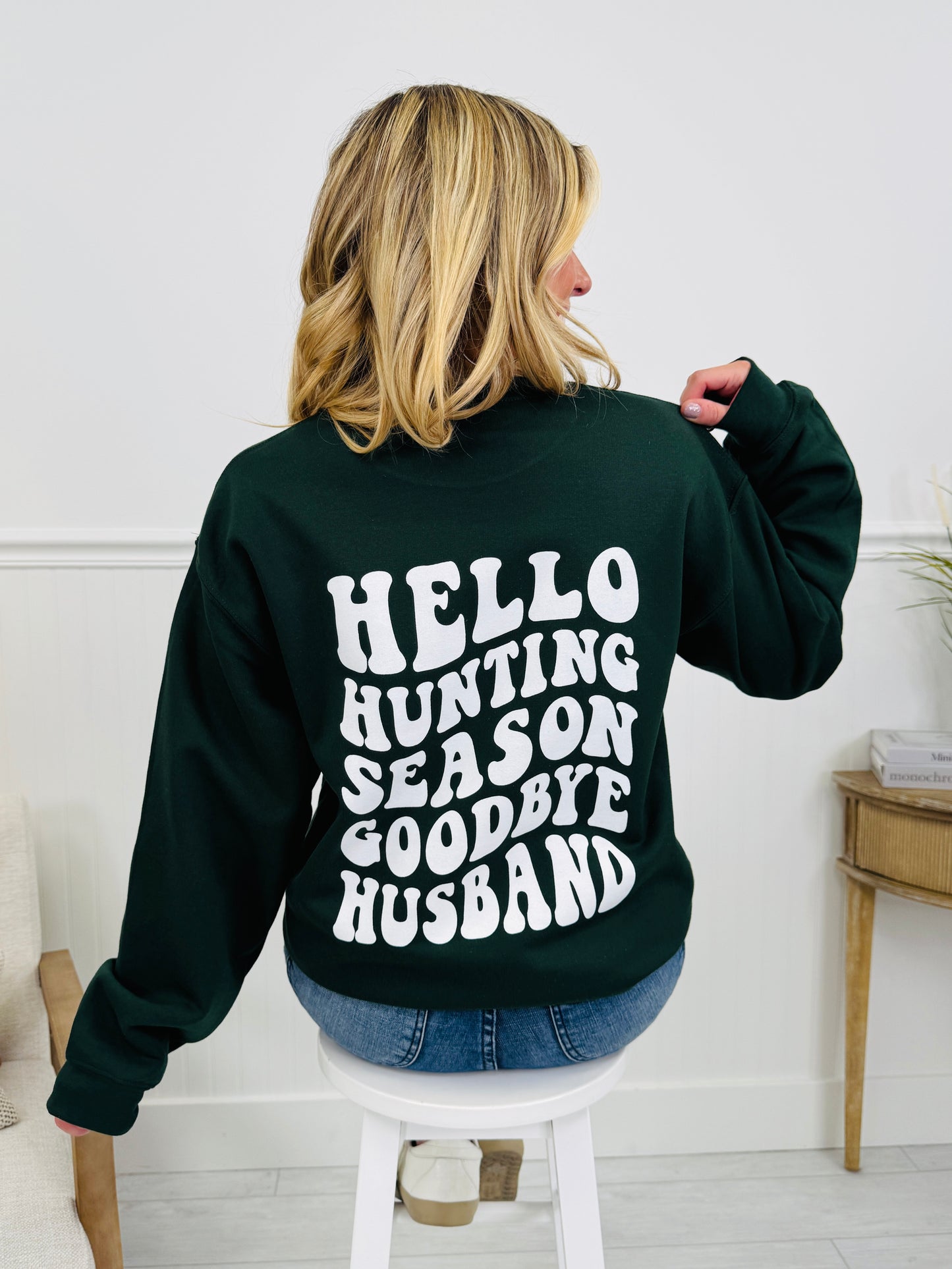 Hello Hunting Season Crewneck Sweatshirt