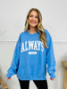 Always Cold Graphic Crewneck Sweatshirt