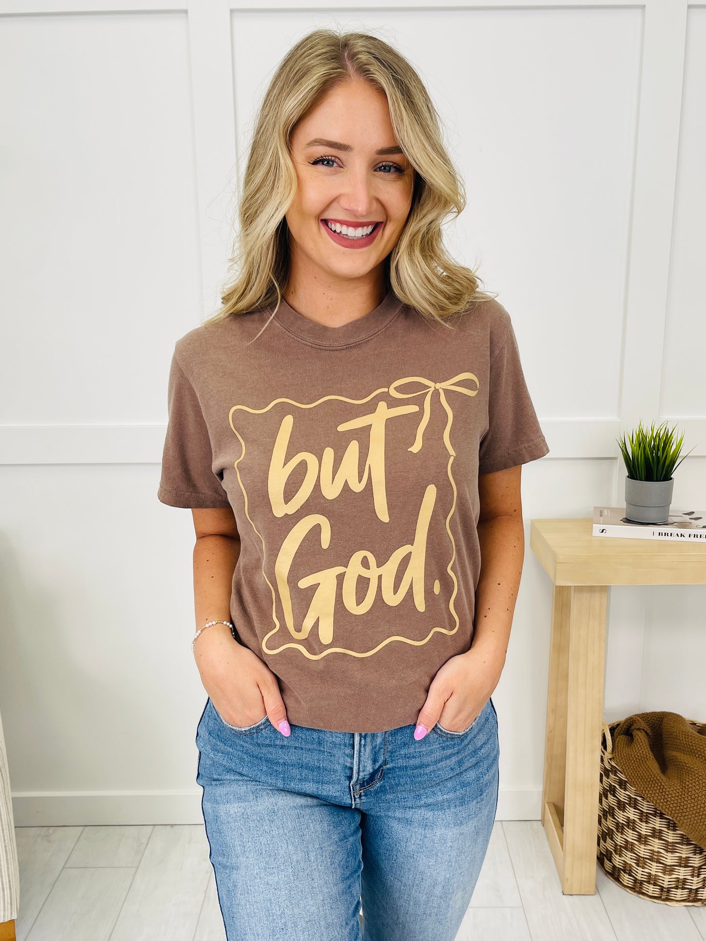 But God Graphic Tee