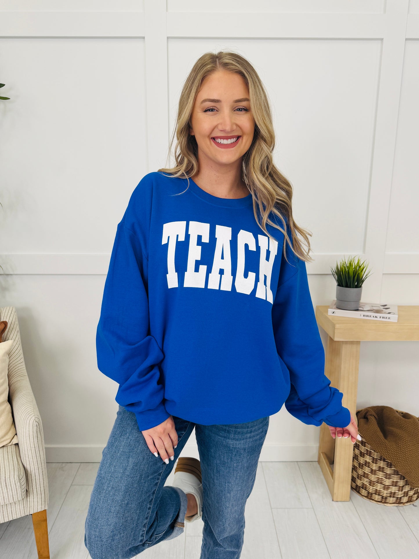 Teach Graphic Sweatshirt--Multiple Colors!
