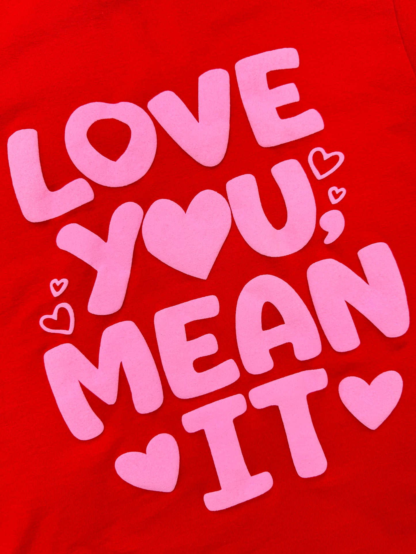 Love You, Mean It Graphic Tee
