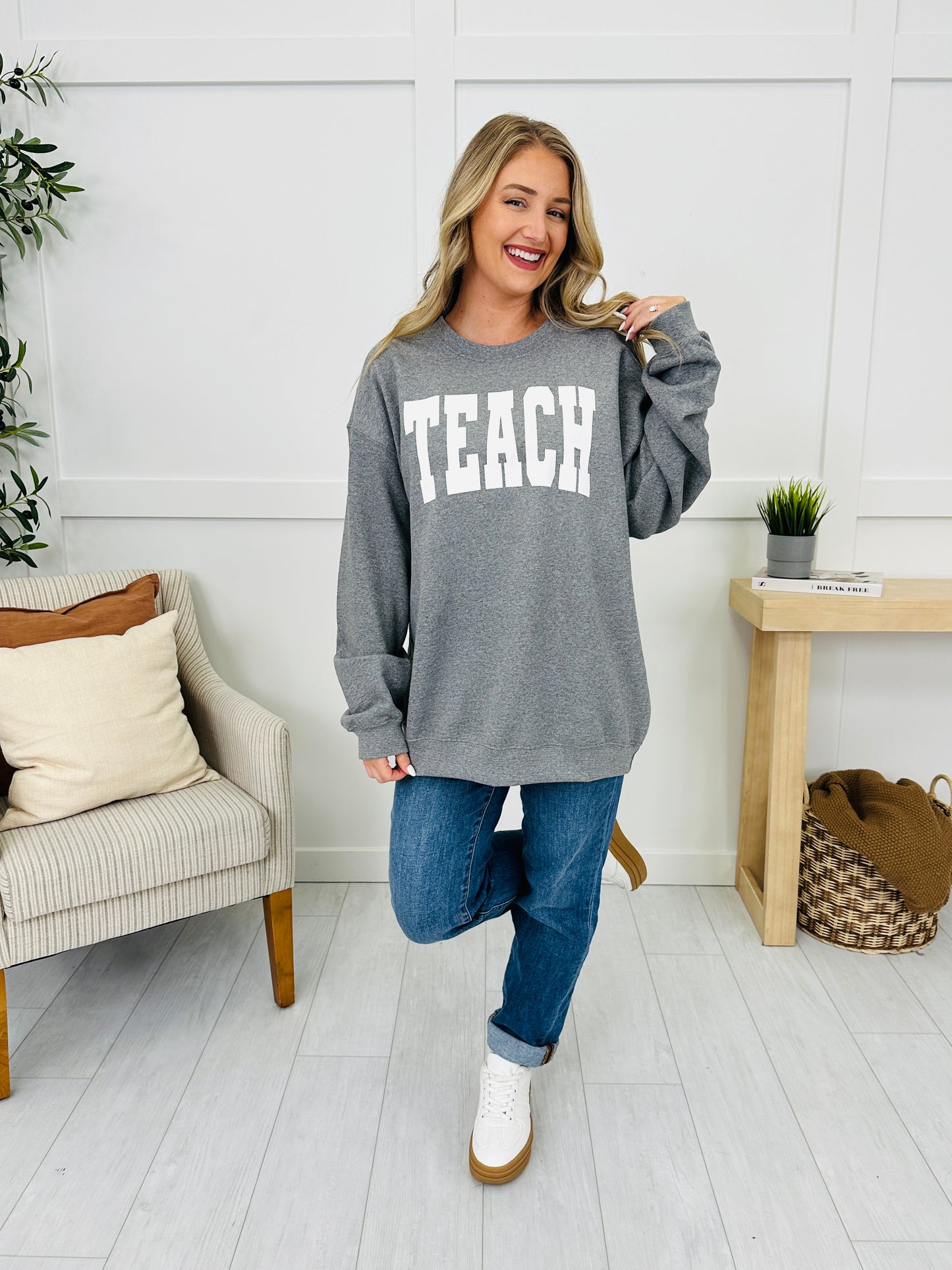 Teach Graphic Sweatshirt--Multiple Colors!