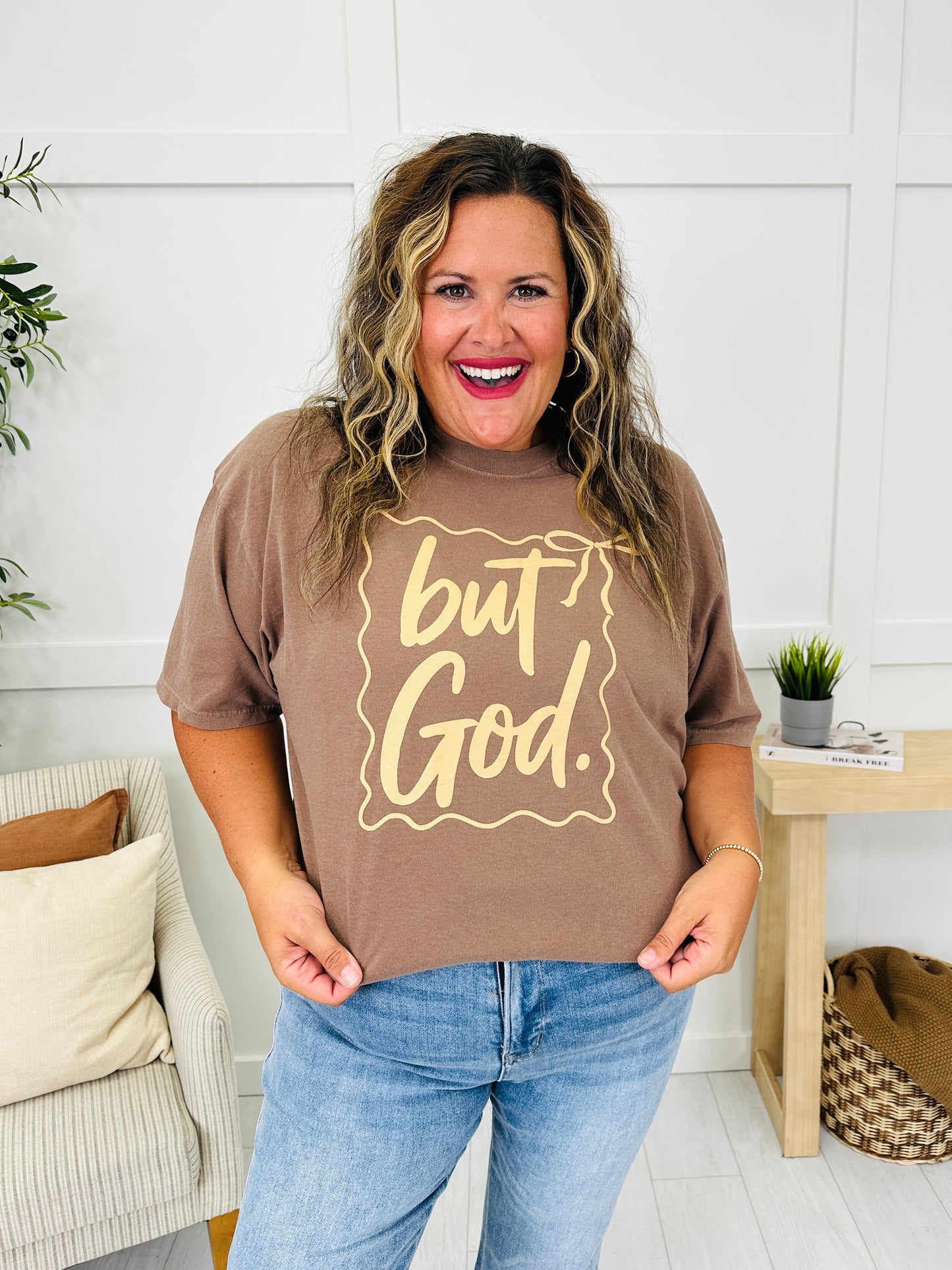 But God Graphic Tee