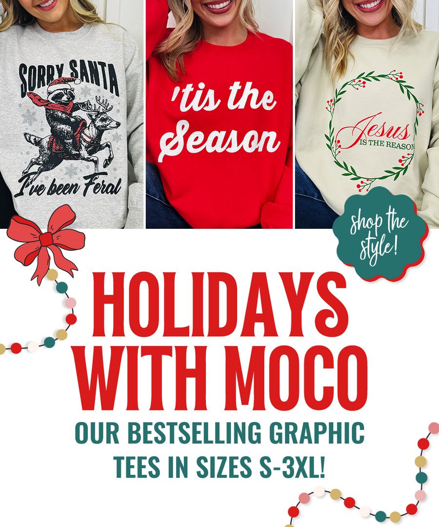 Holidays with MOCO! Bestselling Christmas graphics.
