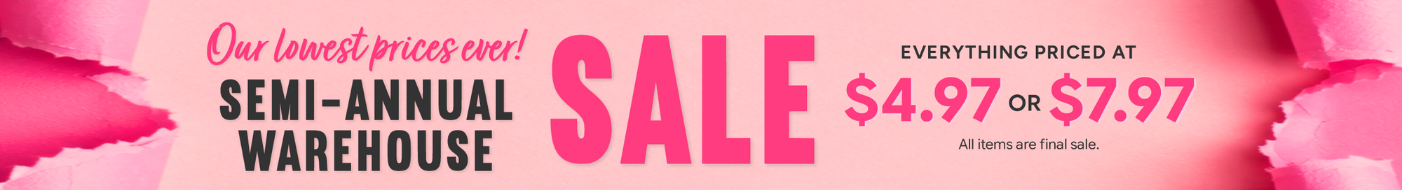 Semi Annual Sale!