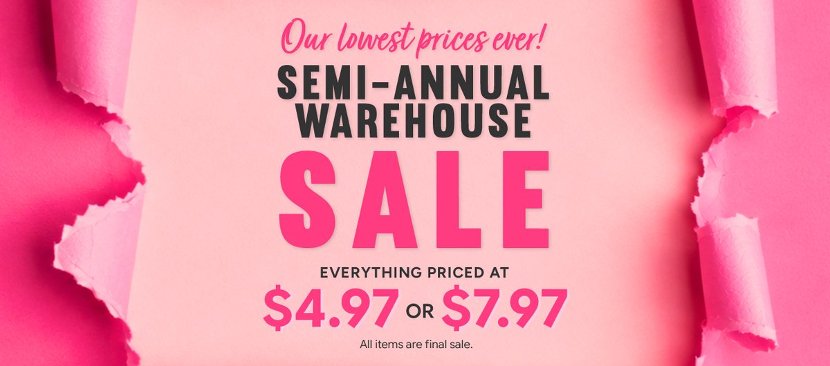 Semi Annual Sale!