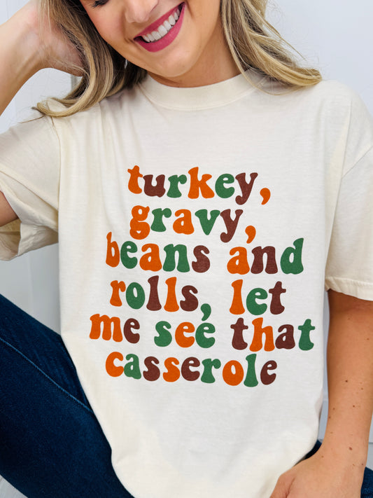 Let Me See That Casserole Graphic Tee