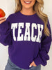 Teach Graphic Sweatshirt--Multiple Colors!