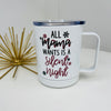 PREORDER! Holiday Travel Mug- Multiple Styles!