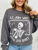 Teacher Wait Until It's Quiet Graphic Crewneck Sweatshirt