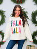 Fa La La Festive Sweater