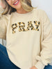 Pray On It Sweatshirt