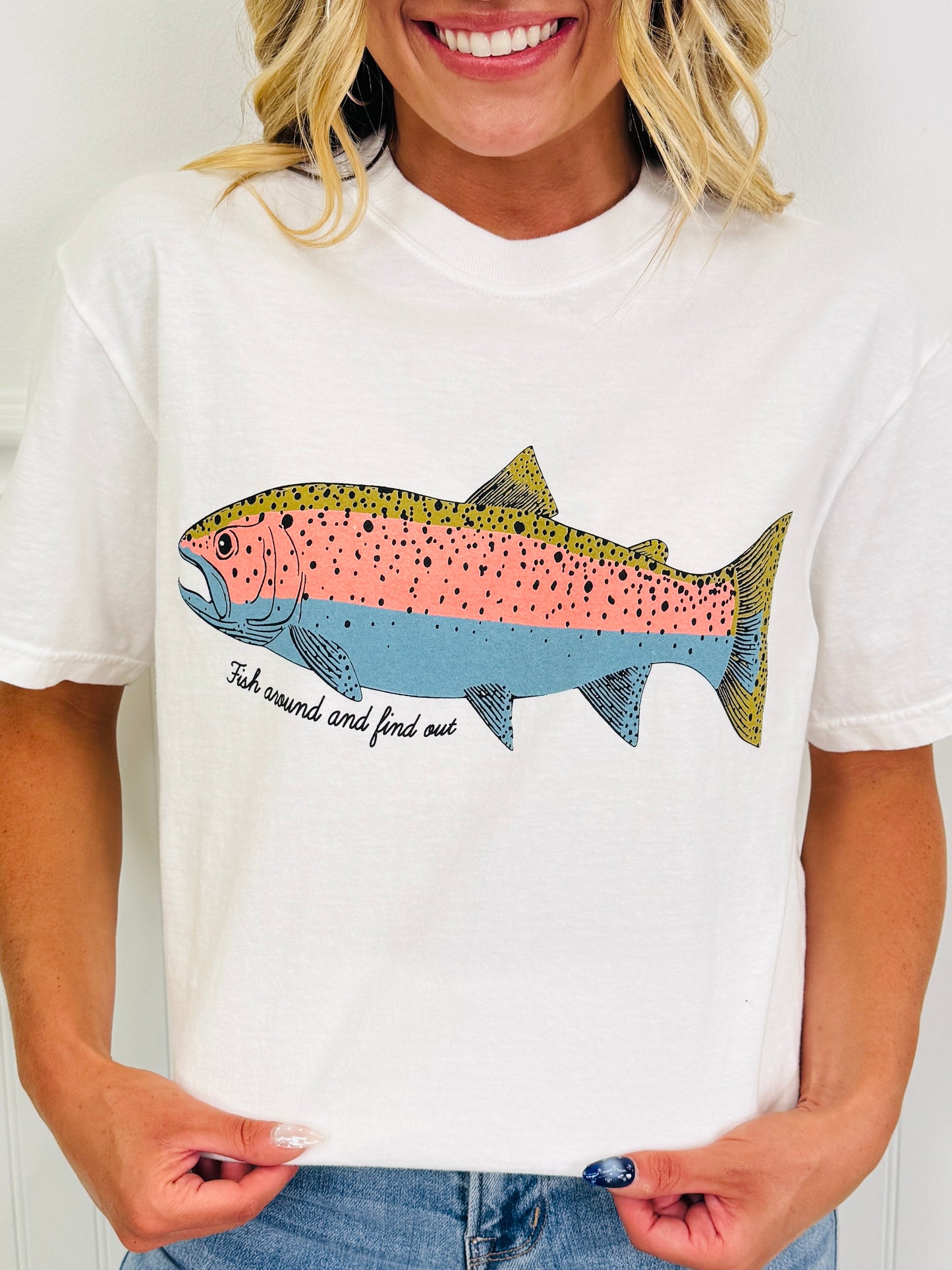 Fish Around And Find Out Graphic Tee