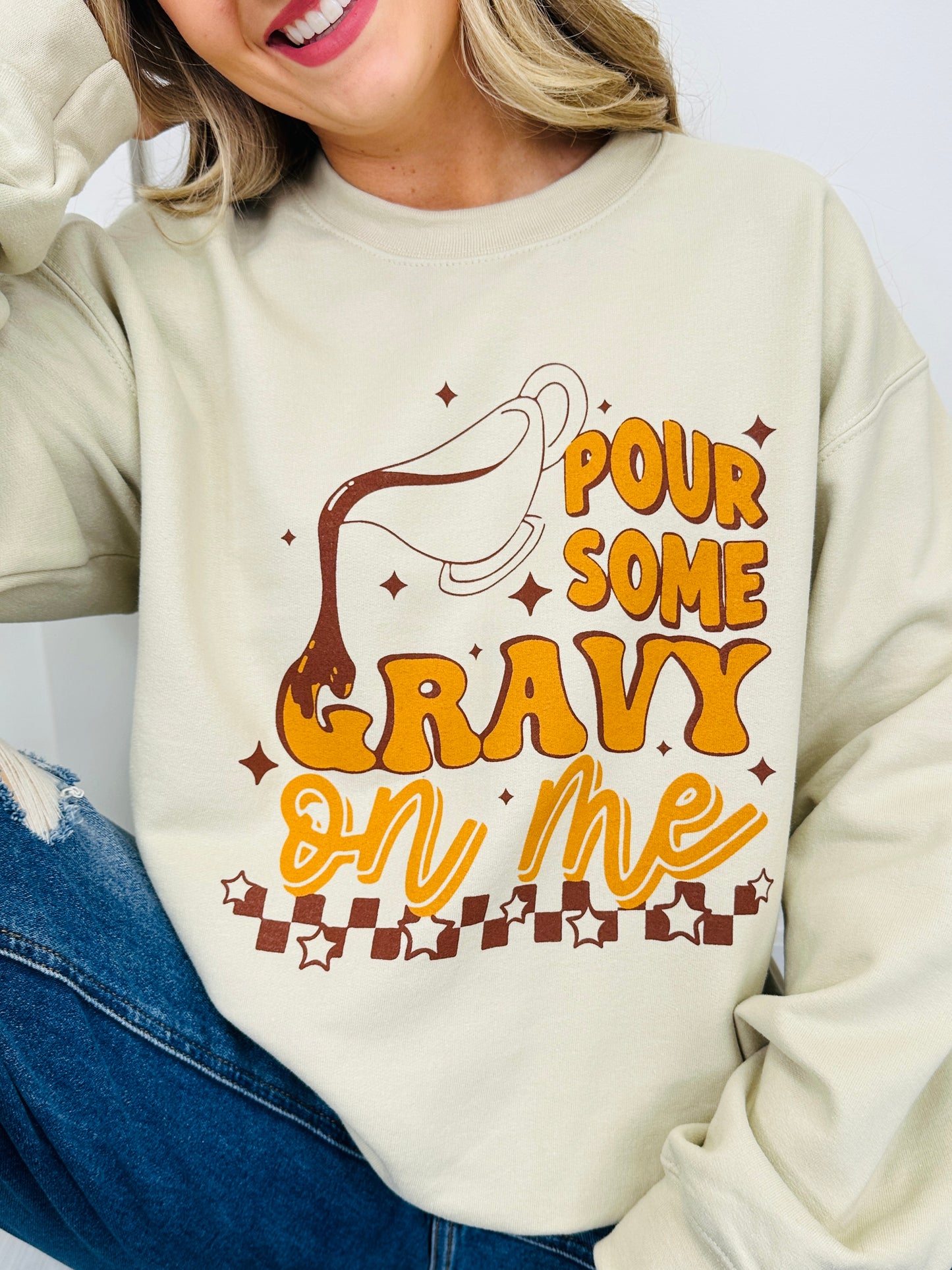 Pour Some Gravy On Me Graphic Crewneck Sweatshirt