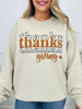 Thanksgiving Graphic Crewneck Sweatshirt- Multiple Colors!
