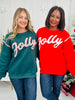 Oh So Jolly Sweatshirt- Multiple Colors!