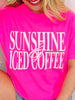 Sunshine And Iced Coffee Graphic Tee in Multiple Colors