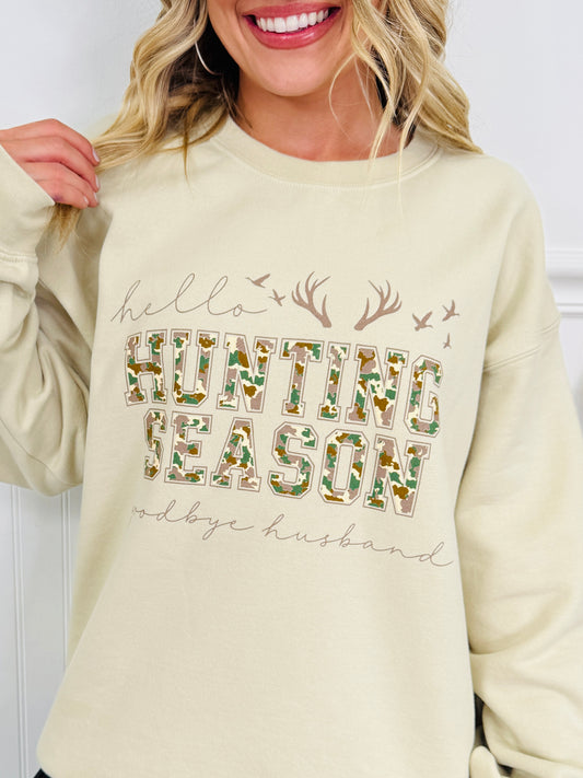 Hello Hunting Season, Goodbye Husband Graphic Crewneck Sweatshirt