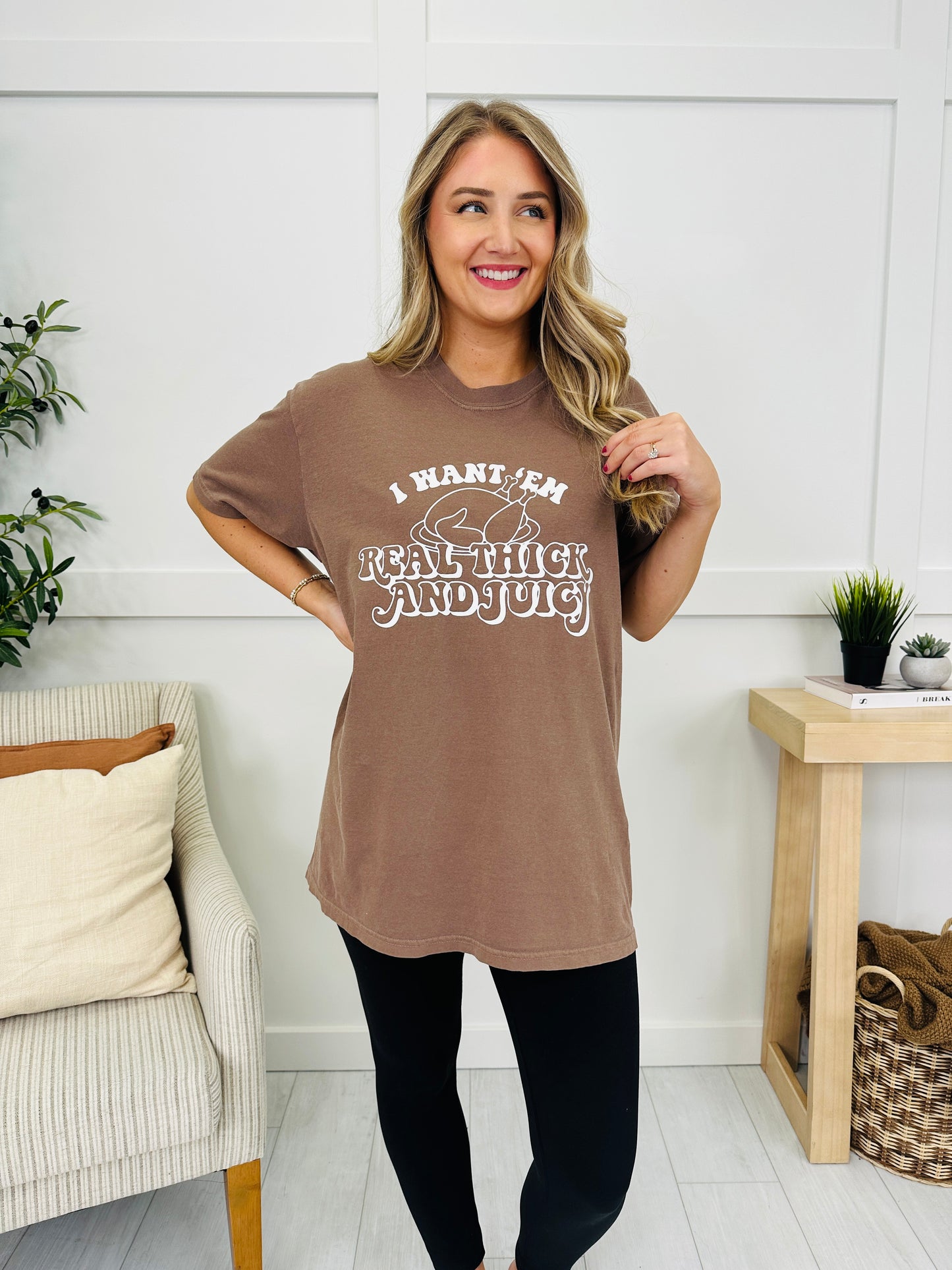 Real Thick and Juicy Graphic Tee