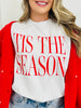 'Tis The Season Graphic Tee
