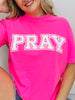 Pray Graphic Tee in Multiple Colors