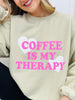 Coffee Is My Therapy Graphic Crewneck Sweatshirt