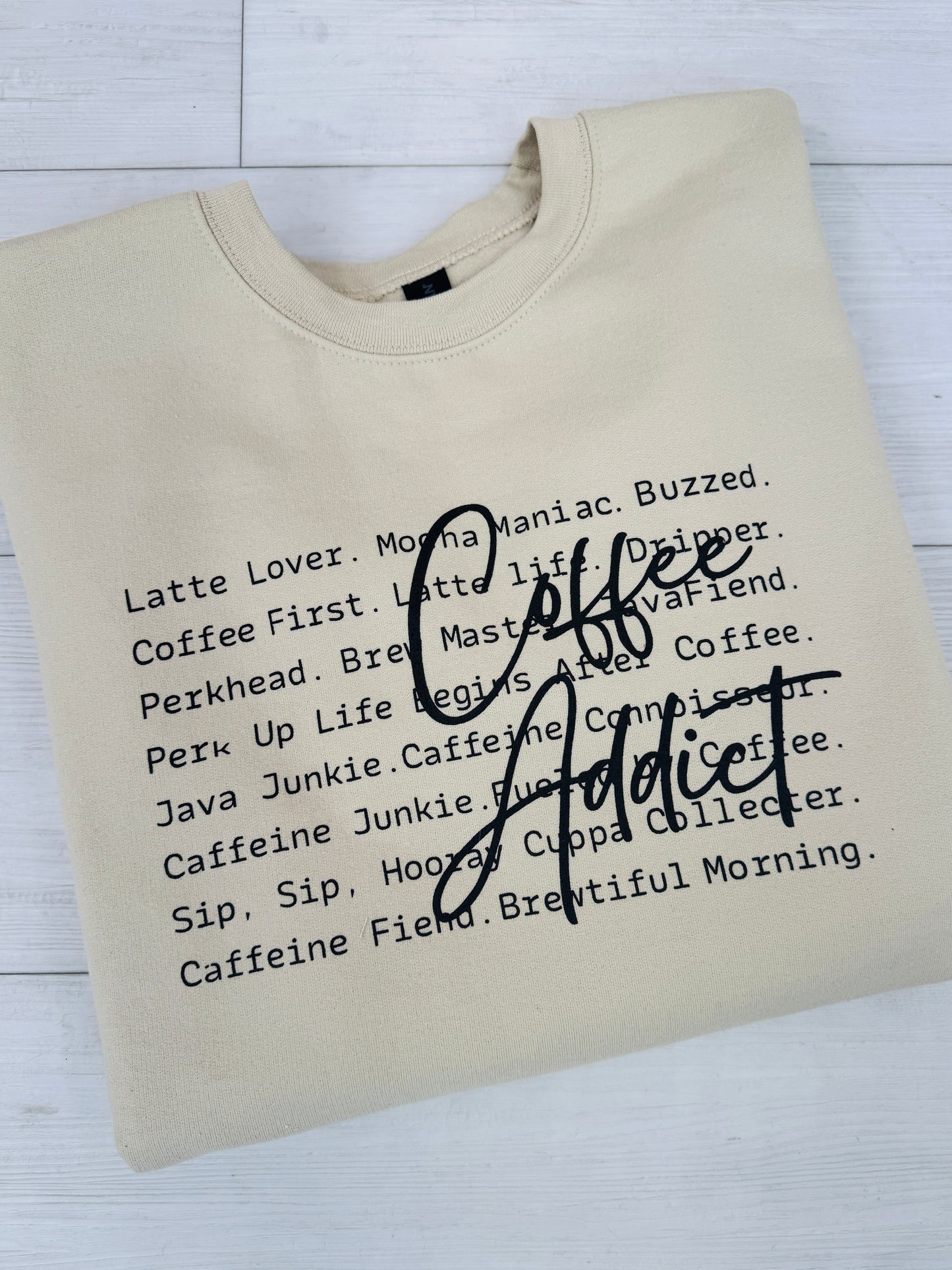 Coffee Addict  Graphic Crewneck Sweatshirt