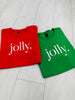 jolly. Graphic Tee - Multiple Colors!