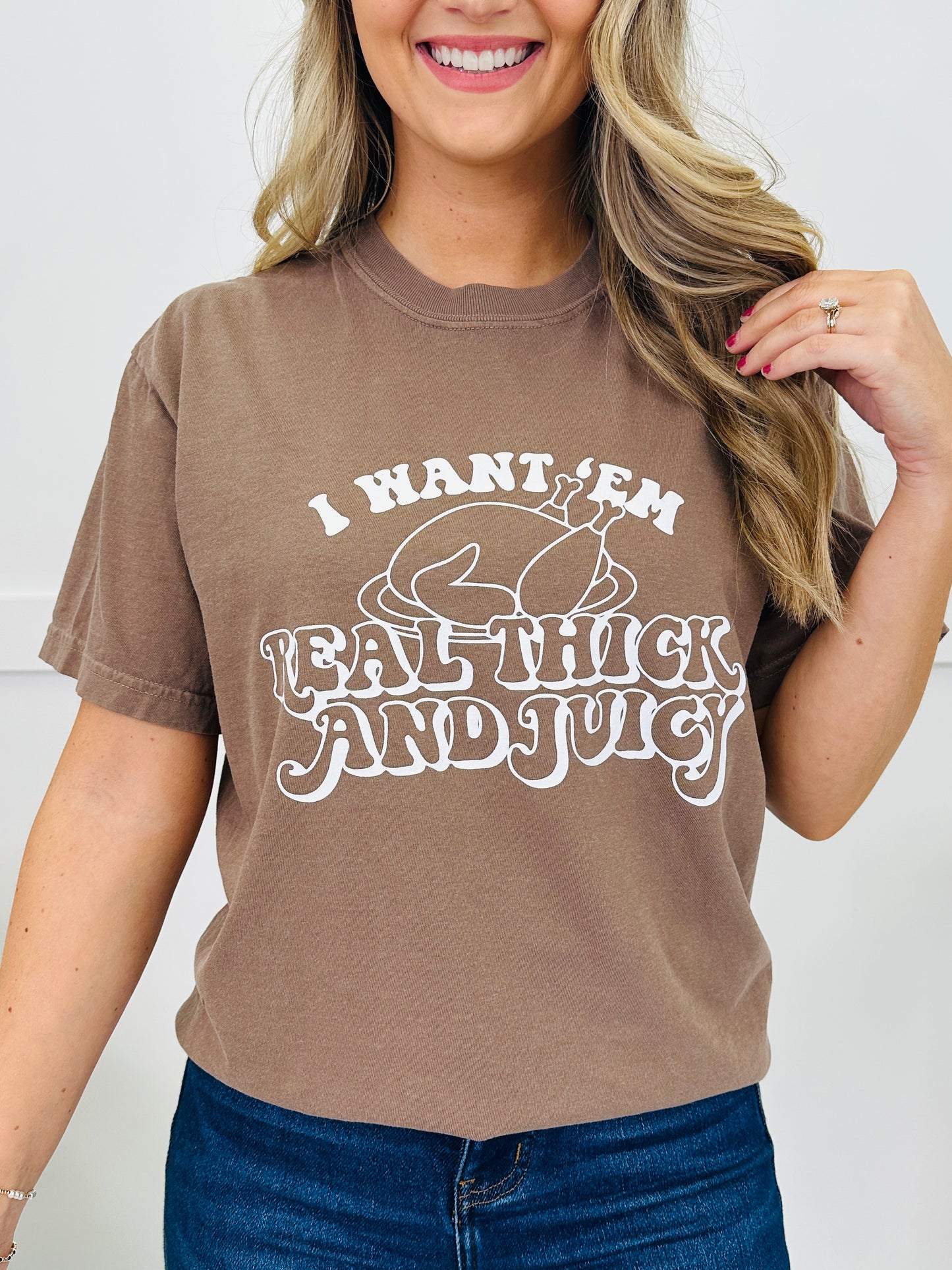 Real Thick and Juicy Graphic Tee