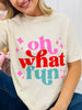 Oh What Fun Graphic Tee