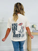 You Are So Loved Graphic Tee