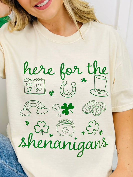 Here for the Shenanigans Graphic Tee