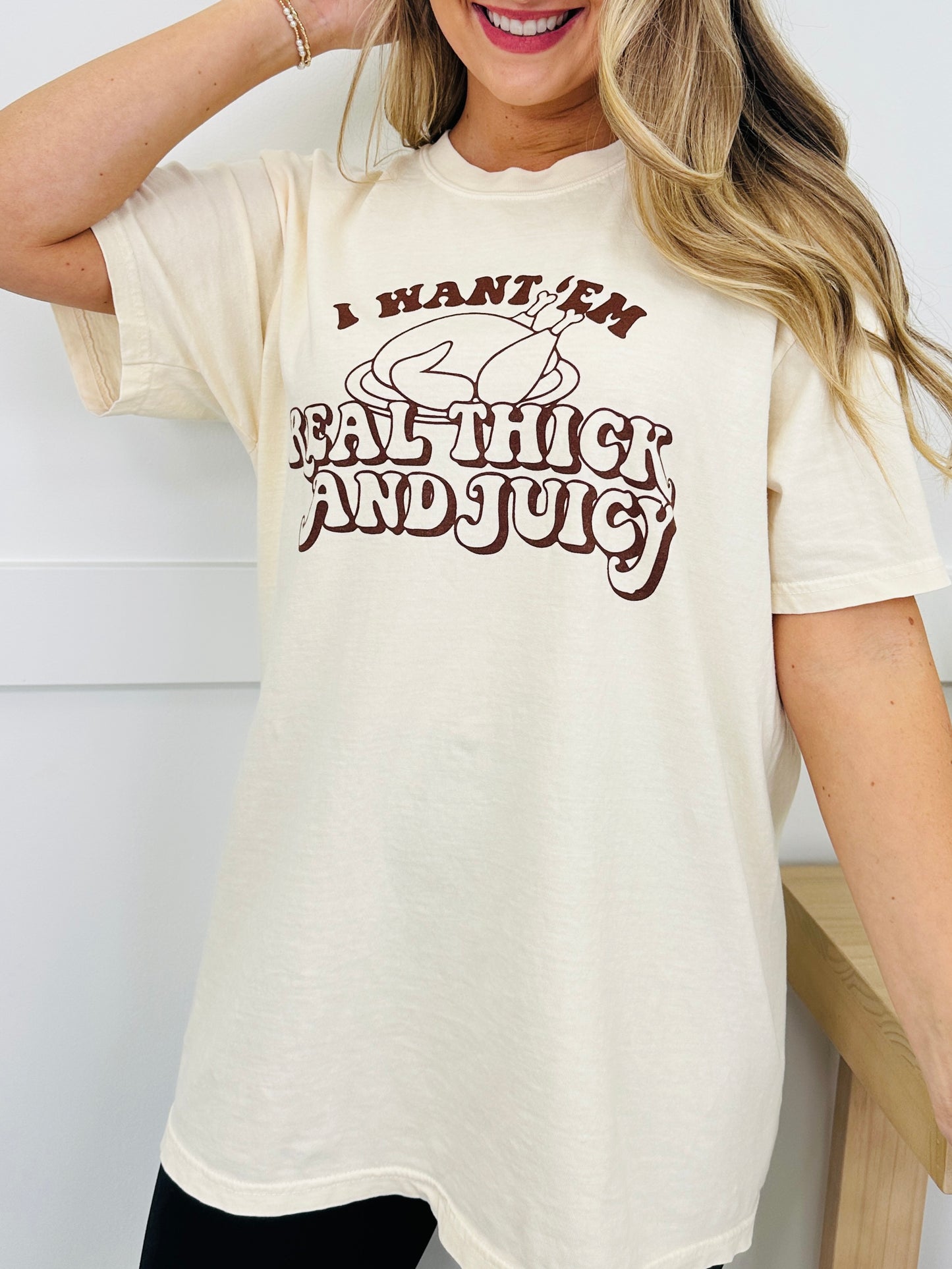 Real Thick and Juicy Graphic Tee