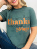 Thanksgiving Graphic Tee- Multiple Colors!
