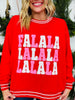Fa La La Forever Graphic Crewneck Sweatshirt