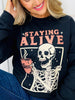Staying Alive Graphic Crewneck Sweatshirt