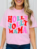 Holly Jolly Mama Graphic Tee