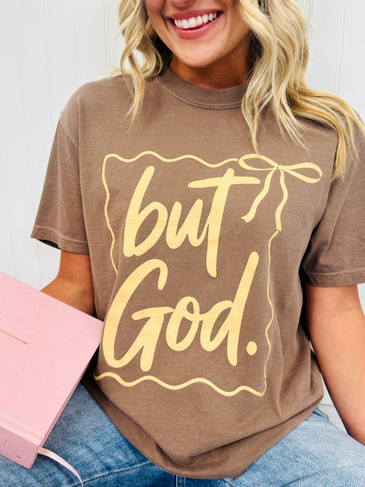 But God Graphic Tee