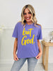But God Neon Graphic Tee in Multiple Colors