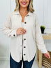 DOORBUSTER! Layer Lover Shacket- Multiple Colors!