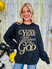 New Year, Same God Graphic Crewneck Sweatshirt