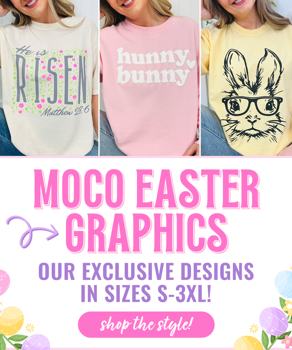 MOCO Easter graphic tees!
