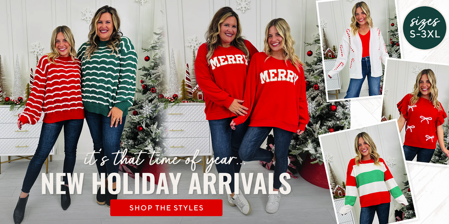 New holiday arrivals!