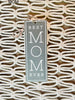 1.5x4.25x.25 Reversible Wood Keychain- Mom/Dad